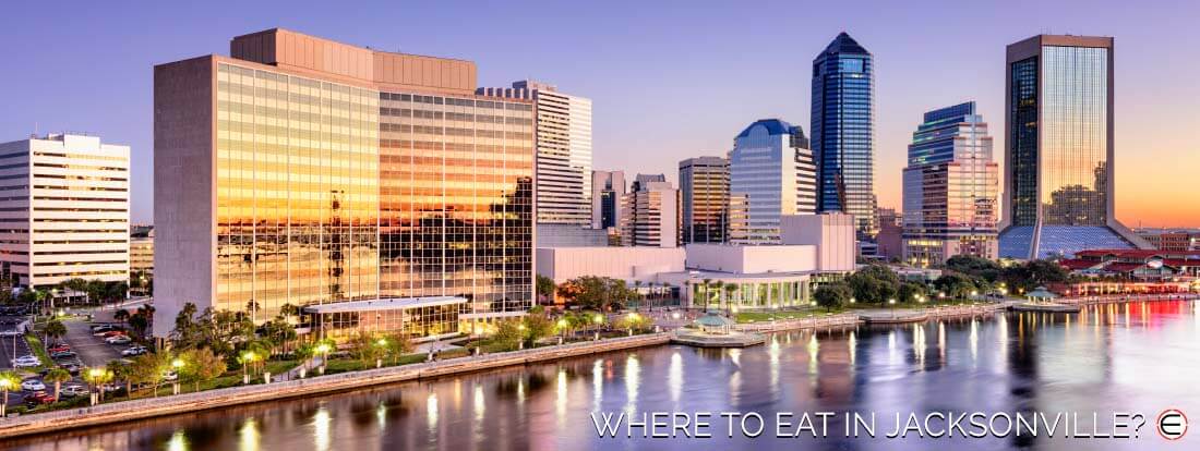 Where To Eat In Jacksonville?