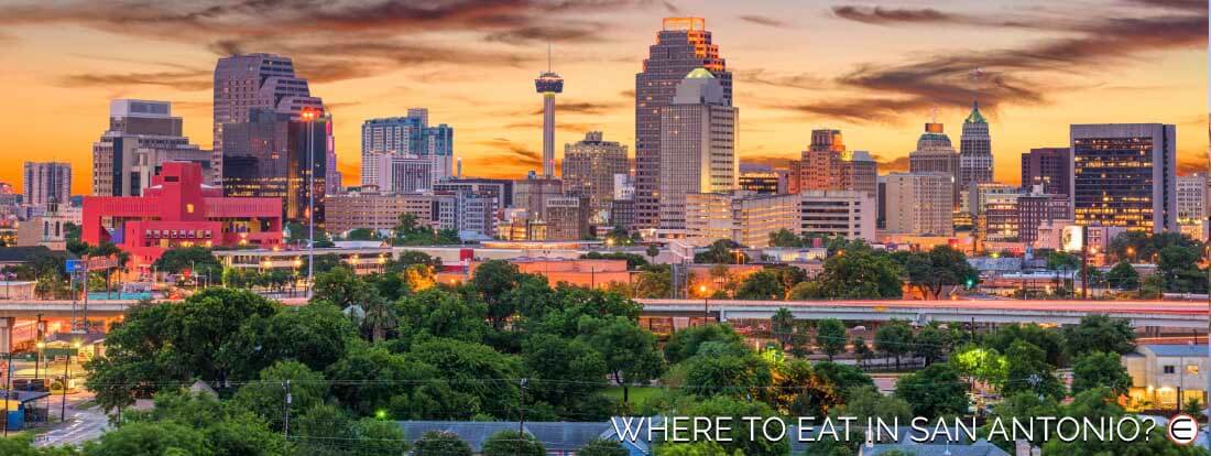 Where To Eat In San Antonio?