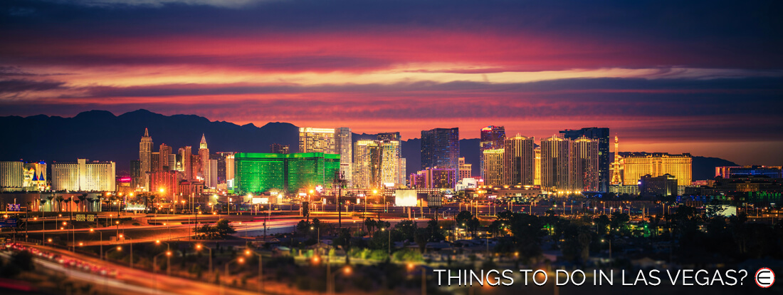 Things To Do In Las Vegas?