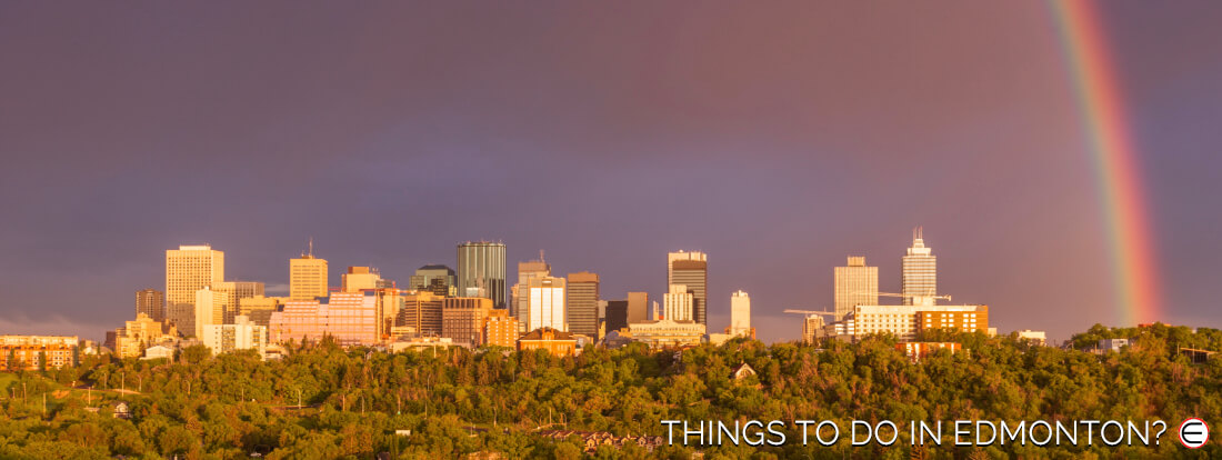 Things To Do In Edmonton?