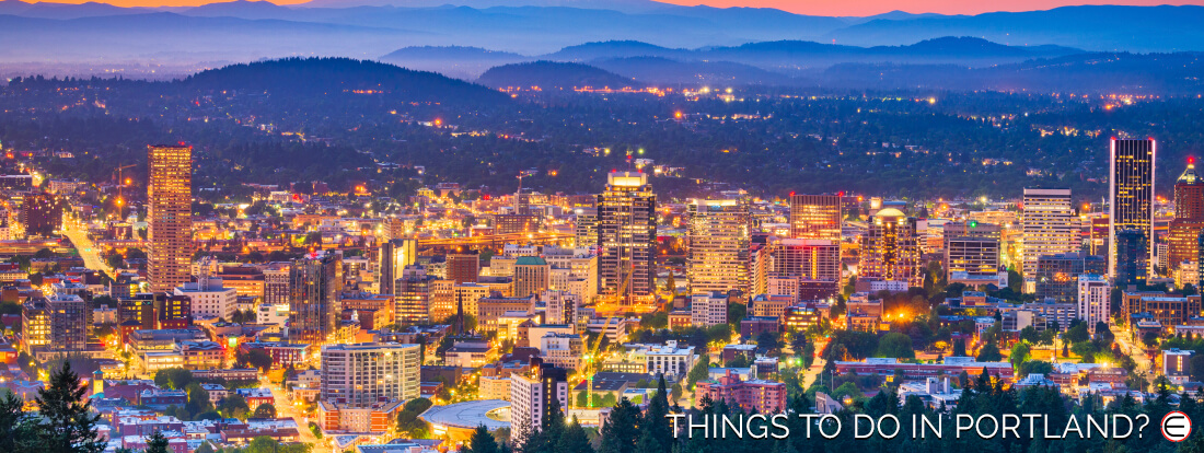 Things To Do In Portland?