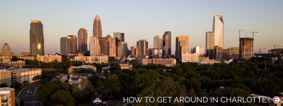 How To Get Around In Charlotte?