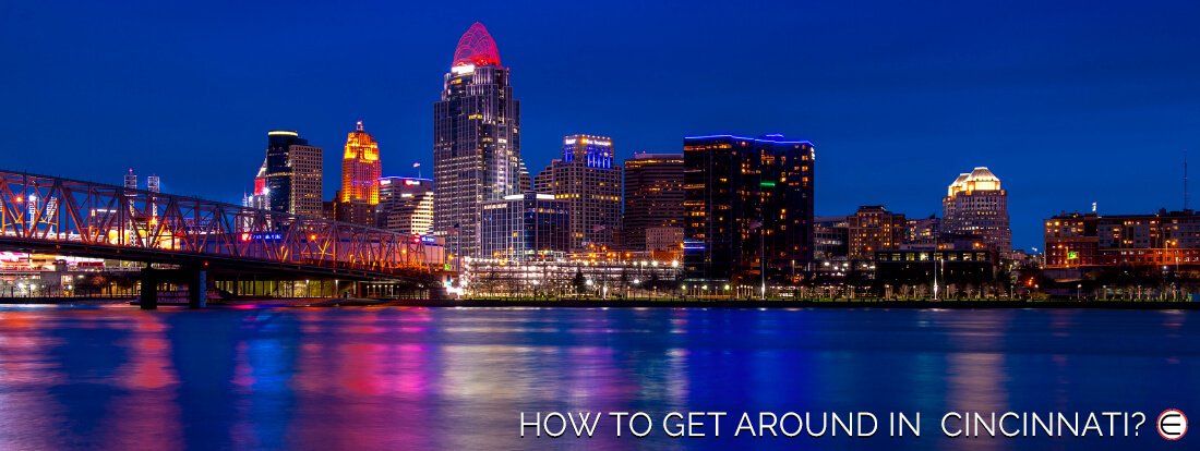 How To Get Around In Cincinnati?