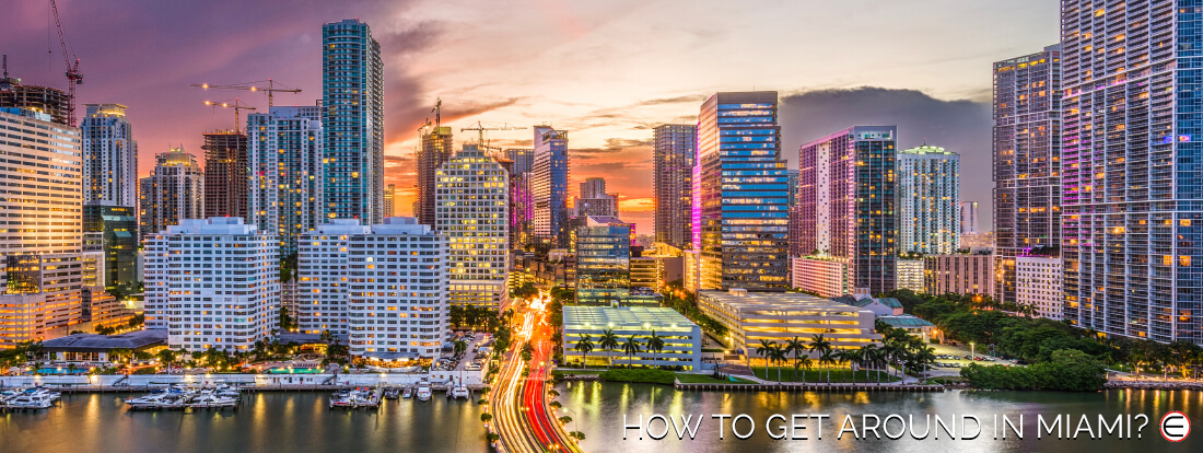 How To Get Around In Miami?