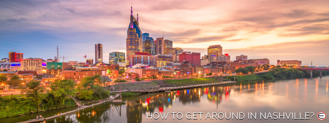 How To Get Around In Nashville?