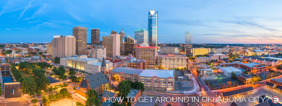 How To Get Around In Oklahoma City?