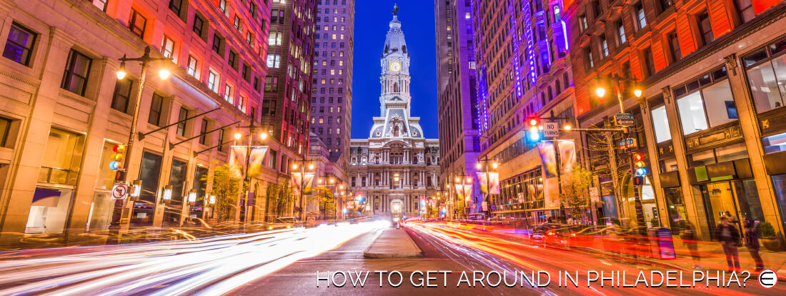 How To Get Around In Philadelphia?