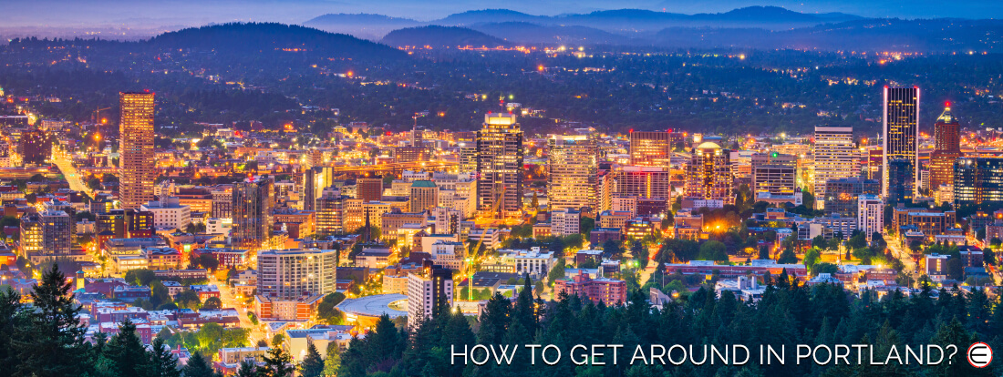 How To Get Around In Portland?